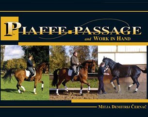 Mitja Demitrij Cernac's book "Piaffe, Passage and Work in Hand"